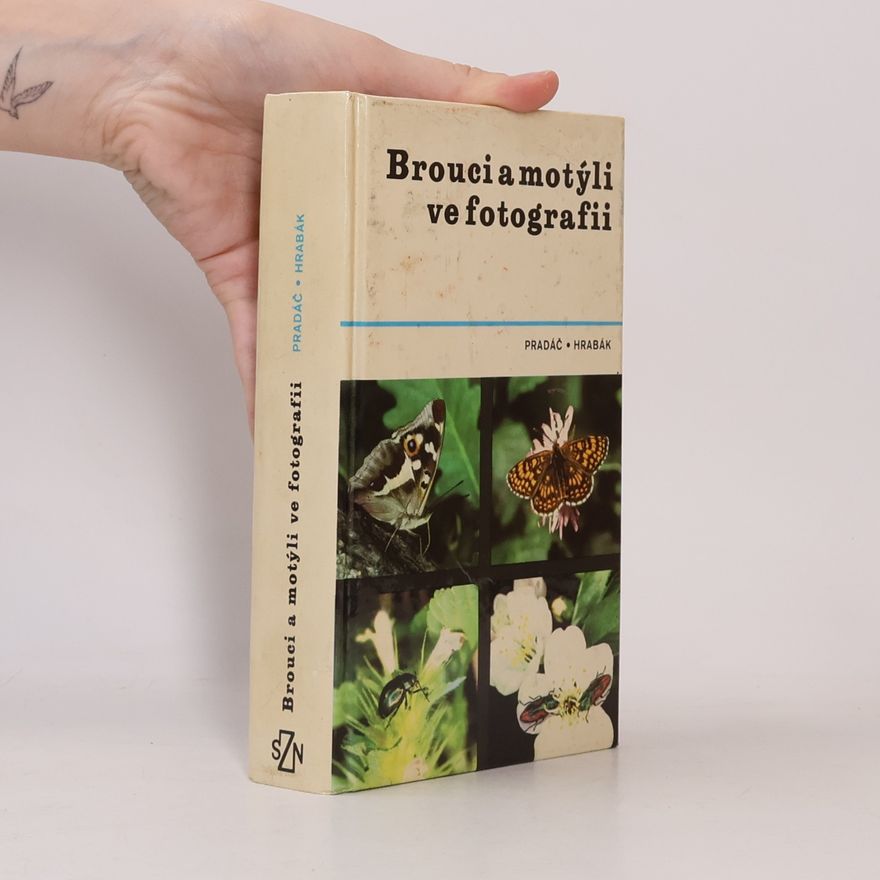 Jiří Pradáč Brouci a motýli ve fotografii