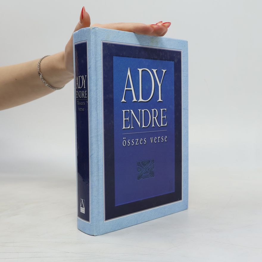 Endre Ady Összes verse