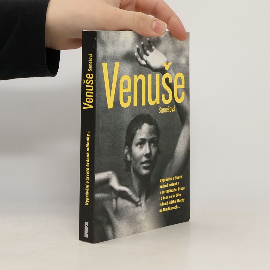 Venuše Samešová Venuše Samešová Venuše Vyprávění o životě krásné míšenky...