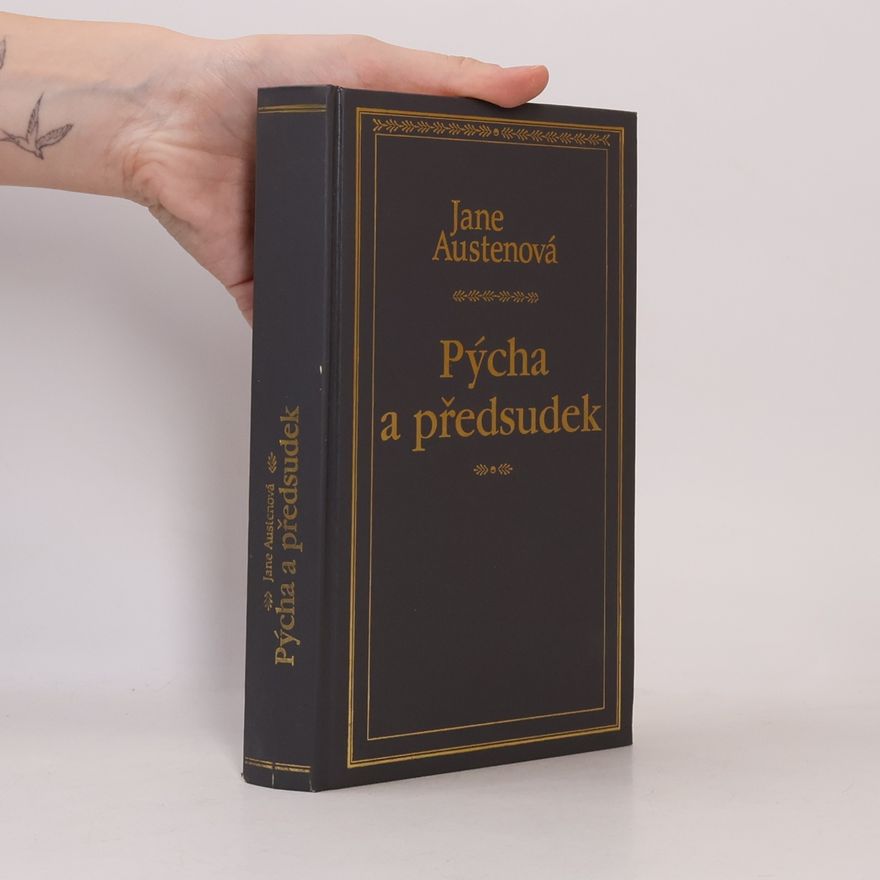 Jane Austen Pýcha a předsudek