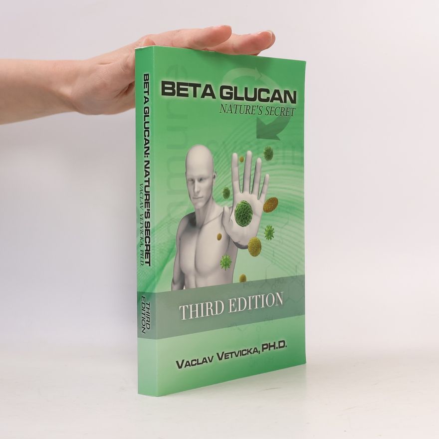Václav Větvička Beta Glucan