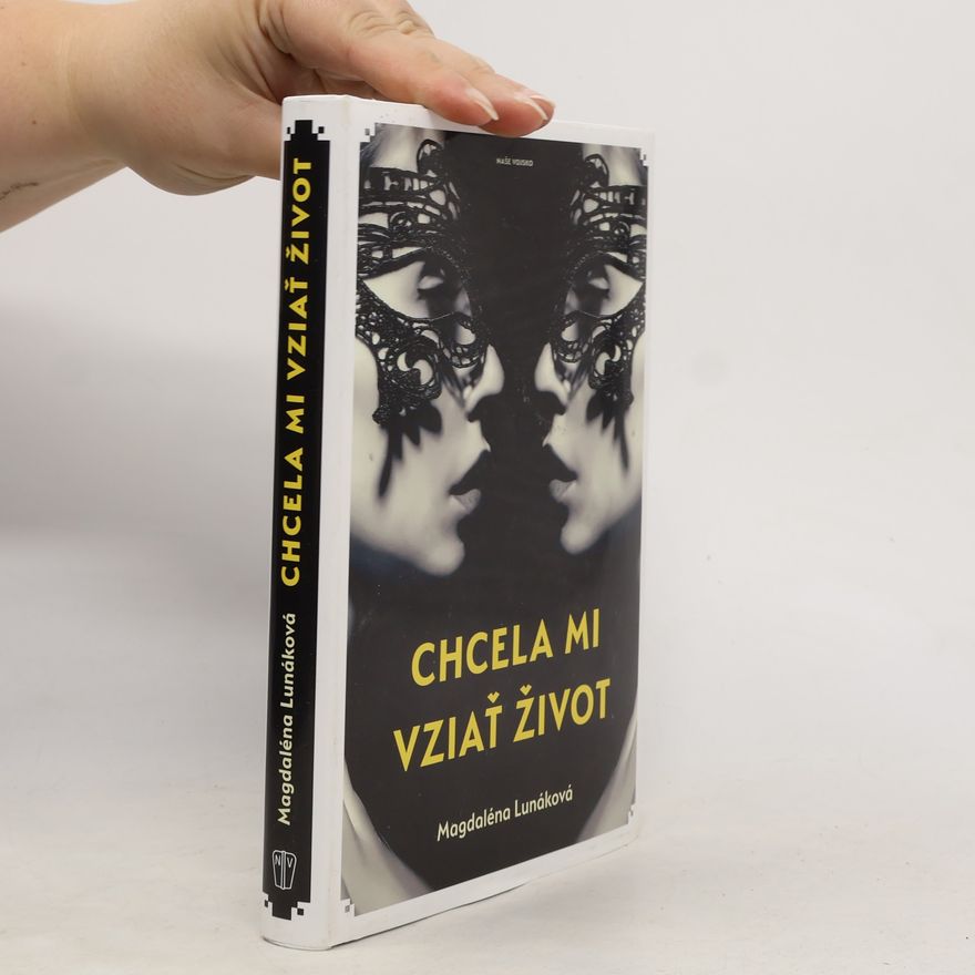 Magdaléna Lunáková Chcela mi vziať život