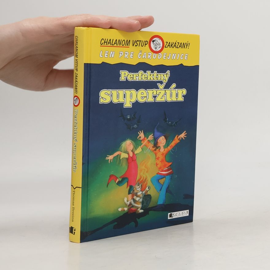 Thomas Brezina Perfektný superžúr