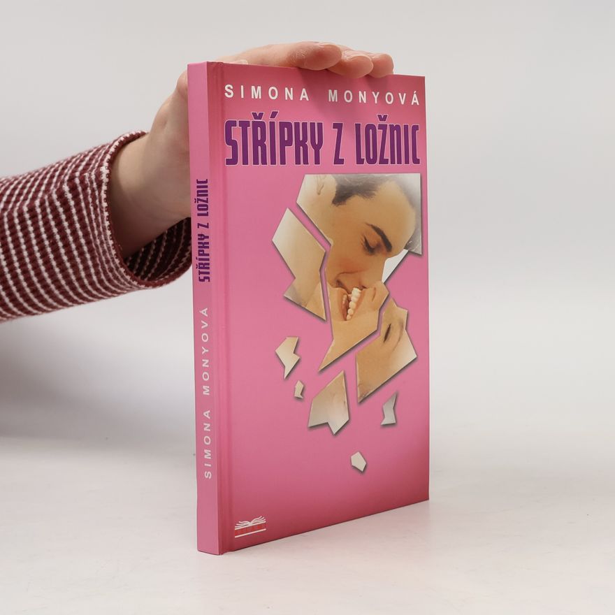 Simona Monyová Střípky z ložnic