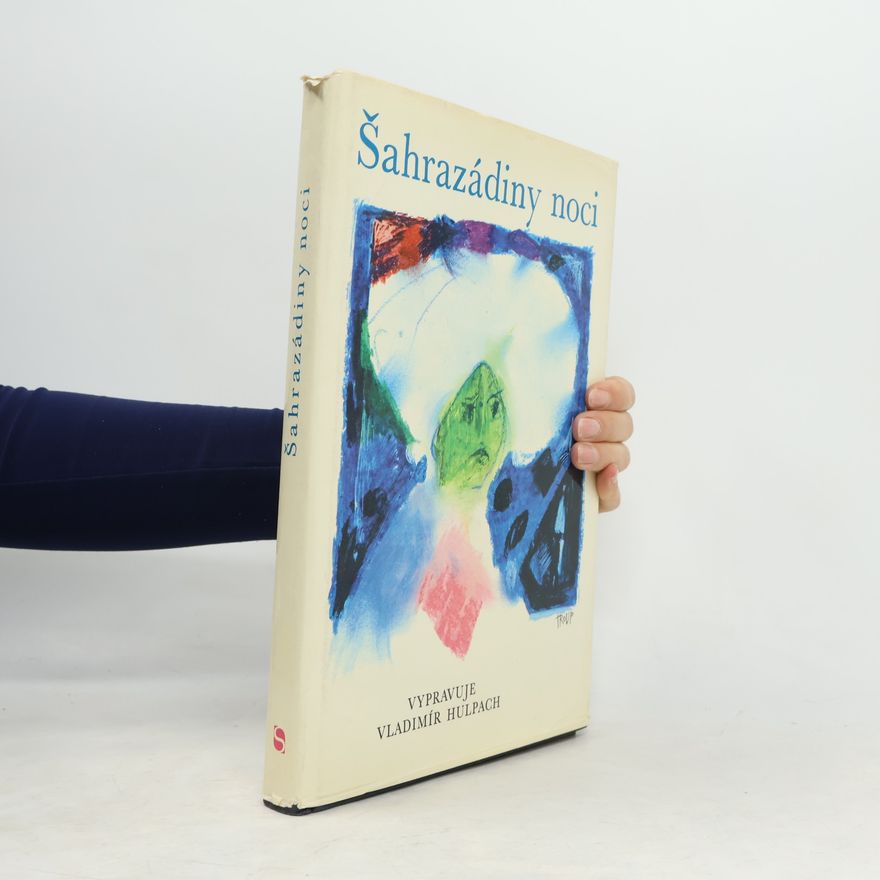 Vladimír Hulpach Šahrazádiny noci