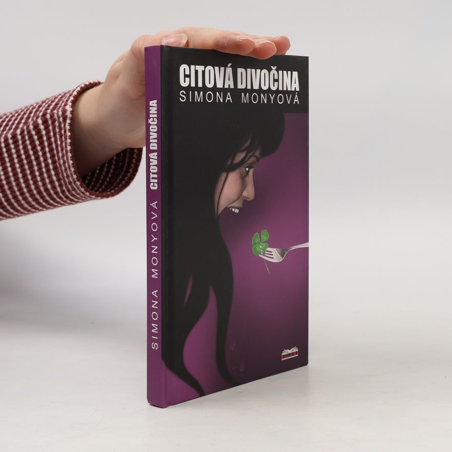 Simona Monyová Citová divočina