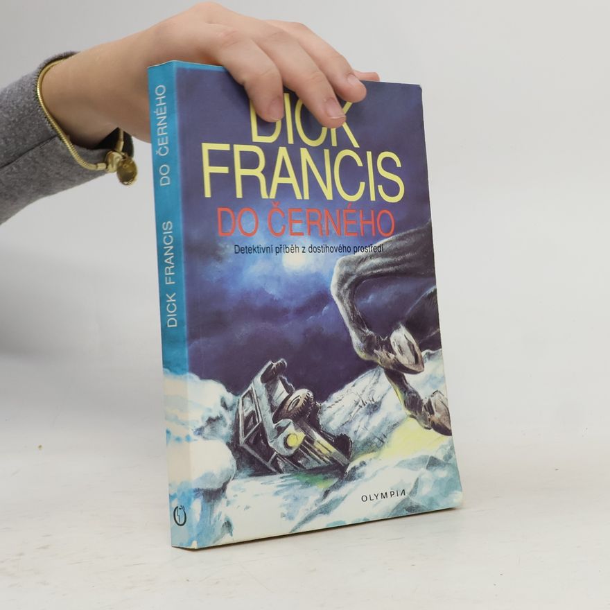 Dick Francis Do černého