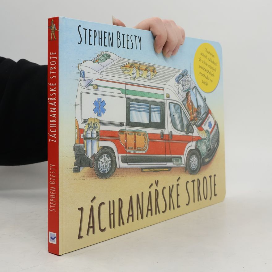Stephen Biesty Záchranářské stroje