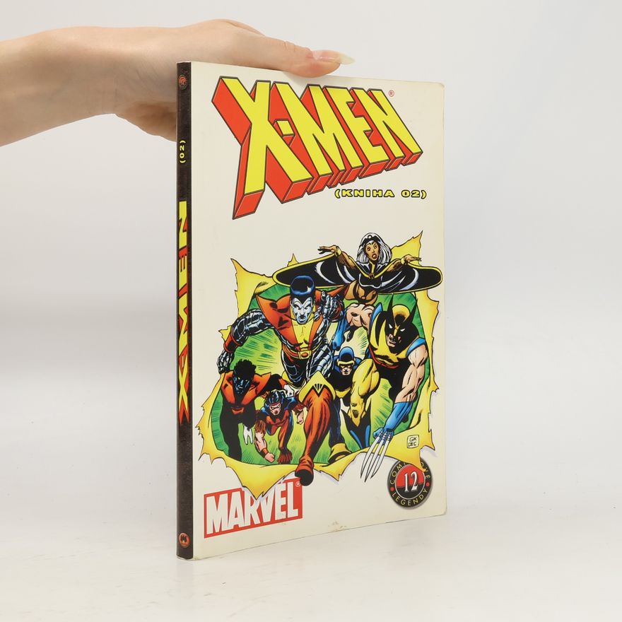 Bill Mantlo X-Men (kniha 02)