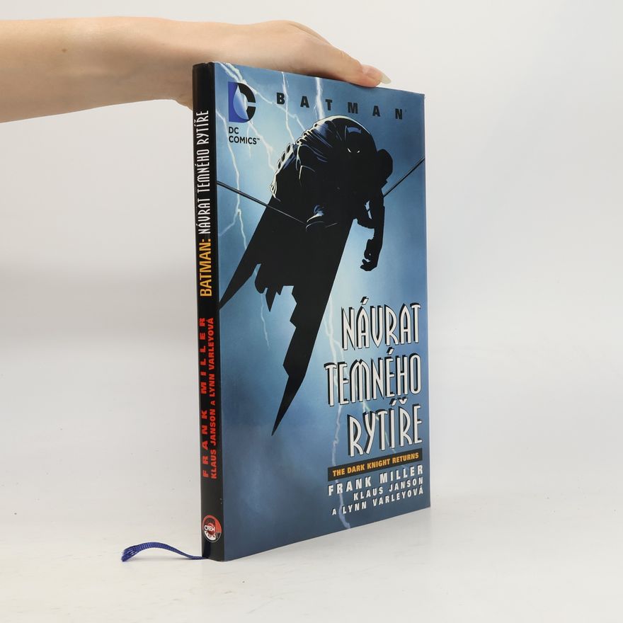 Frank Miller Návrat temného rytíře