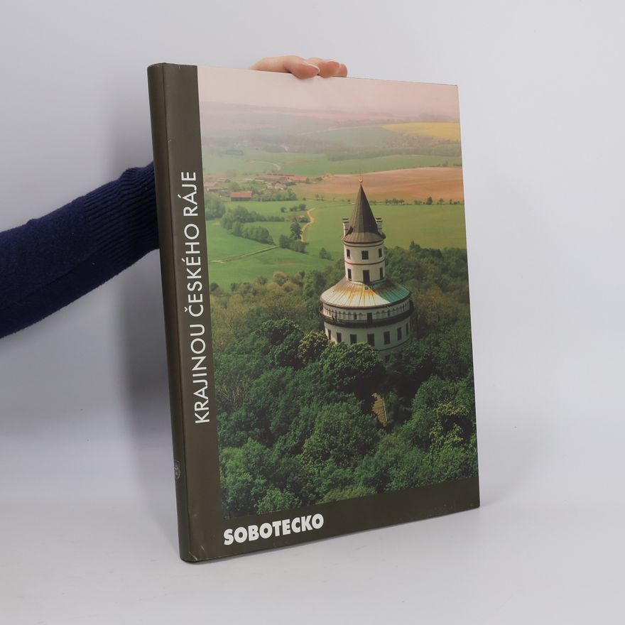 Karel Herčík Krajinou Českého ráje: Sobotecko