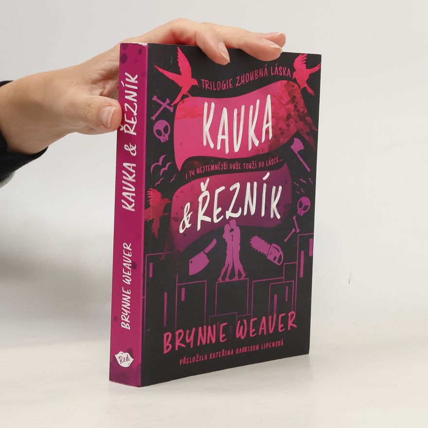 Brynne Weaver Kavka & Řezník