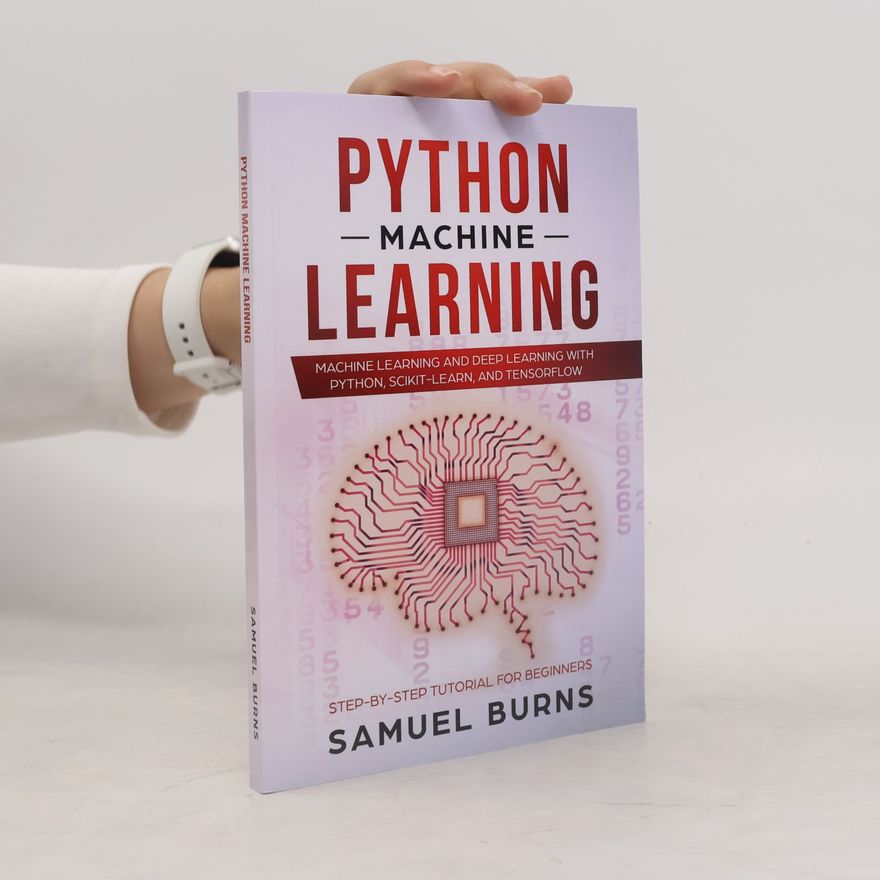 Samuel Burns Python Machine Learning