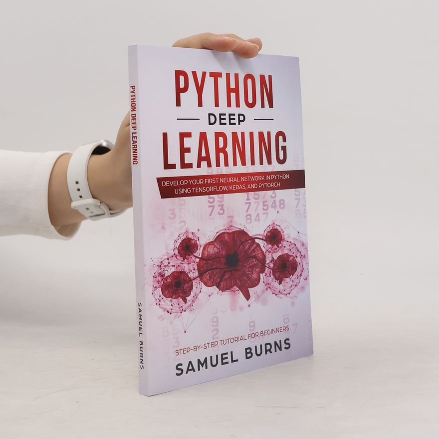 Samuel Burns Python Deep Learning