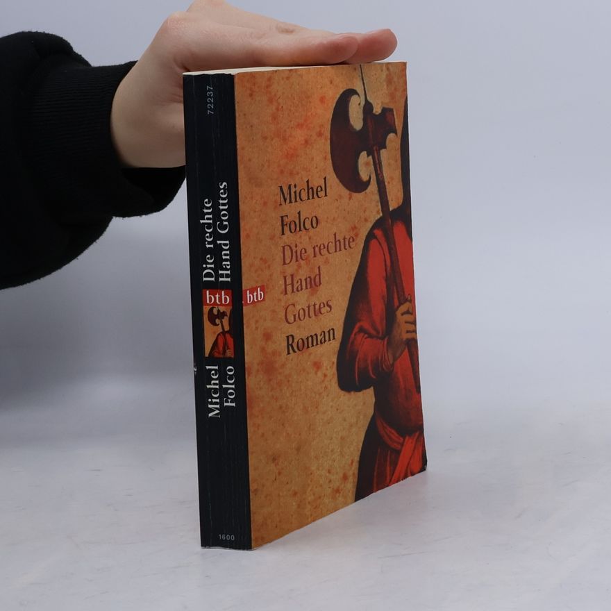 Michel Folco Die rechte Hand Gottes