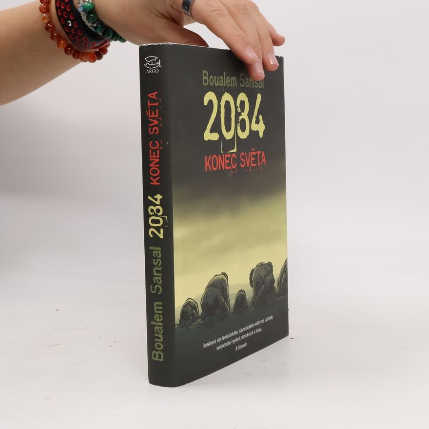 Boualem Sansal 2084. Konec světa
