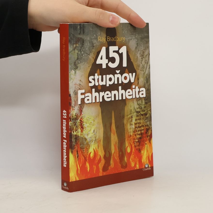 Ray Bradbury 451 stupňov Fahrenheita