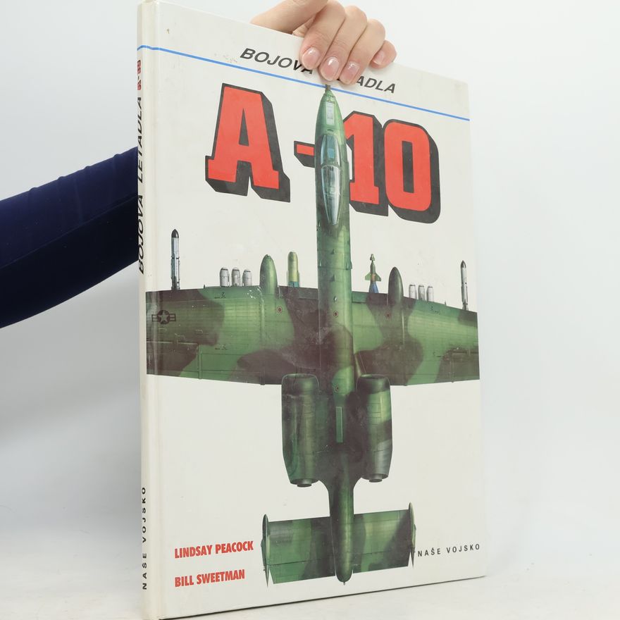 Bill Sweetman Bojová letadla A-10