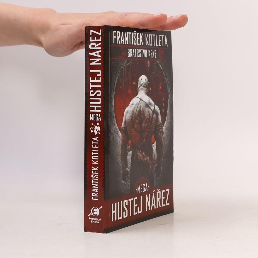 František Kotleta Bratrstvo krve. Mega hustej nářez