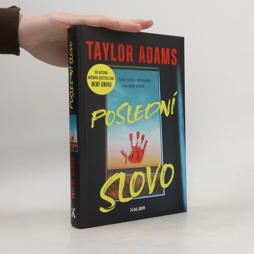 Taylor Adams Poslední slovo
