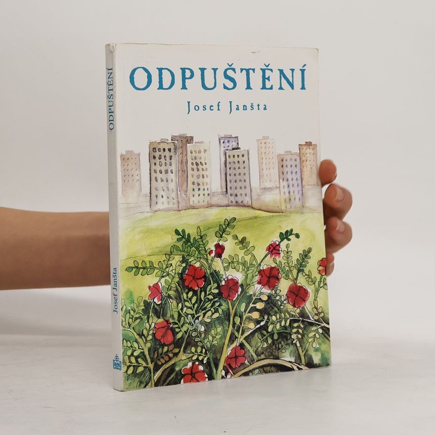 Josef Janšta Odpuštění