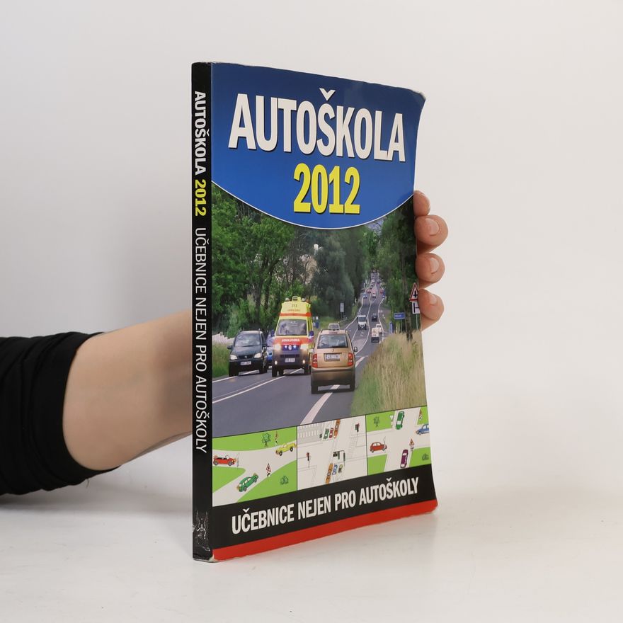 Collectif d'auteurs Autoškola 2012