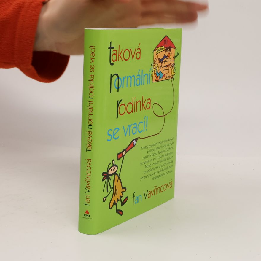 Fan Vavřincová Taková normální rodinka se vrací!