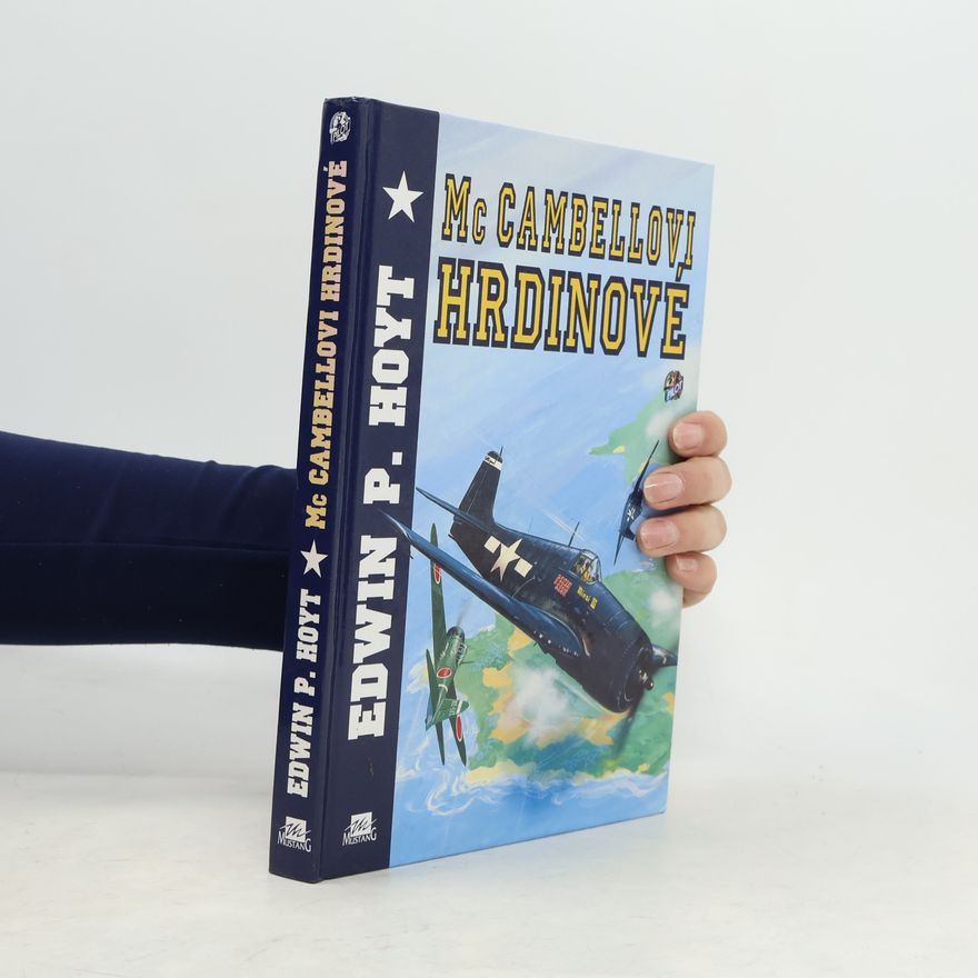 F. Sázel Mc Cambellovi hrdinové
