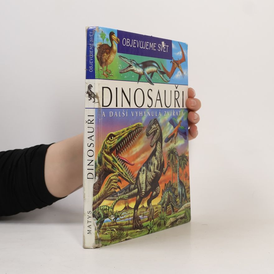 Laure Cambournac Dinosauři a další vyhynulá zvířata