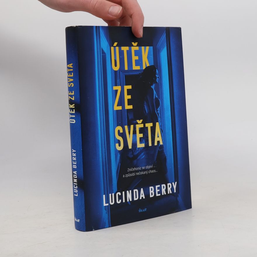 Lucinda Berry Útěk ze světa