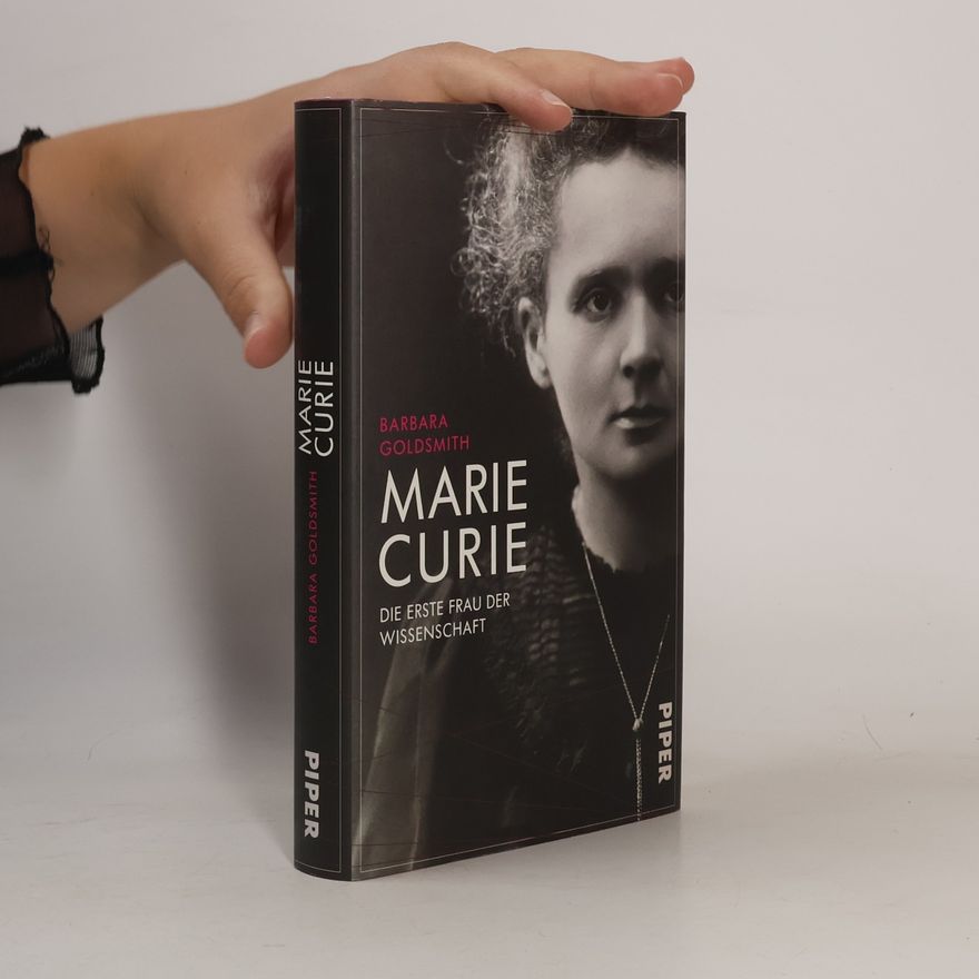 Barbara Goldsmith Marie Curie
