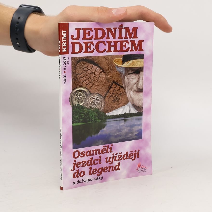 Kolektiv autorů Osamělí jezdci ujíždějí do legend