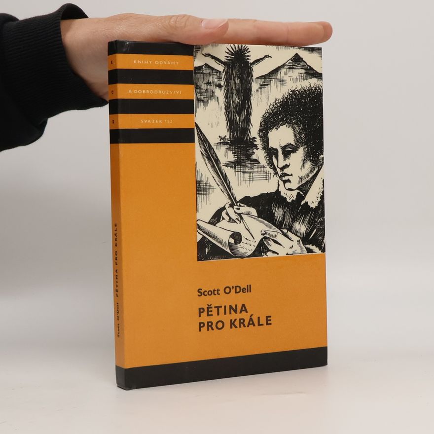 Scott O’Dell Pětina pro krále