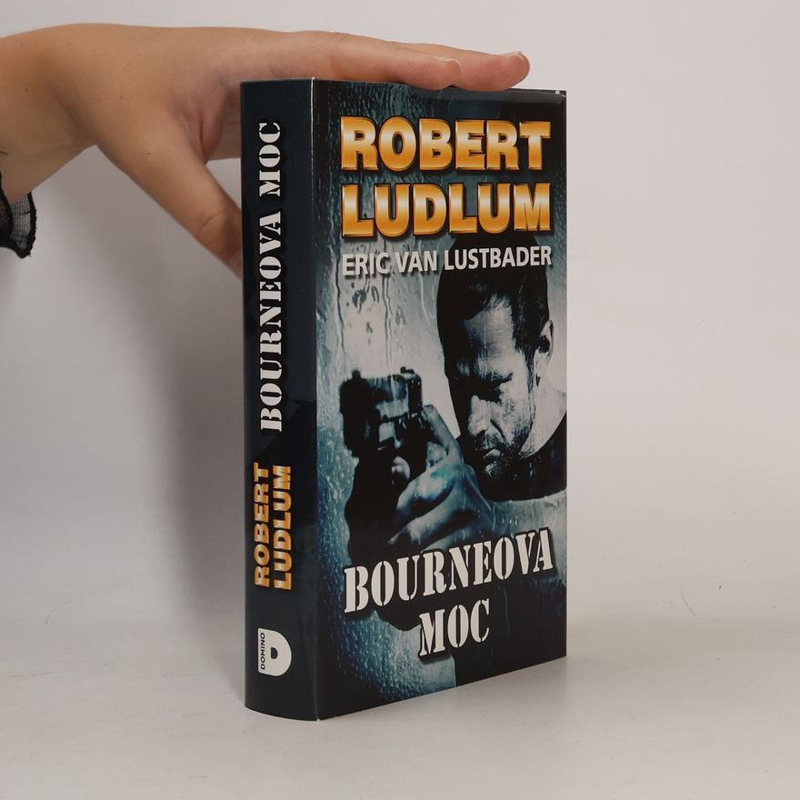 Eric Van Lustbader Bourneova moc