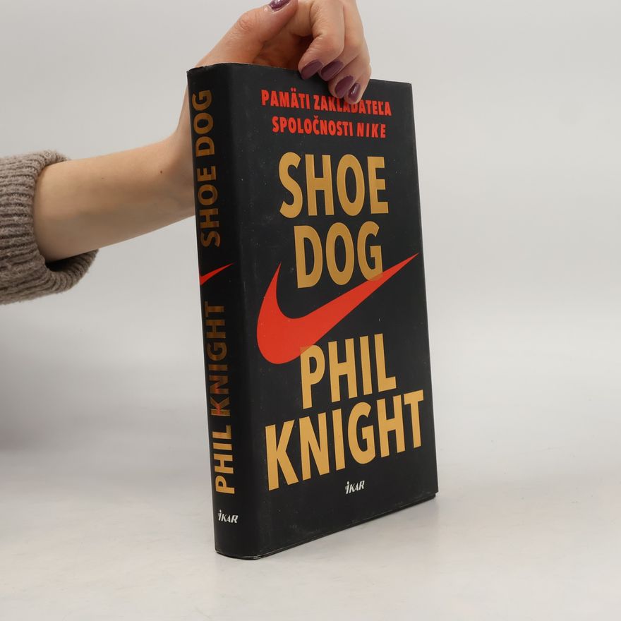 Phil Knight Shoe Dog
