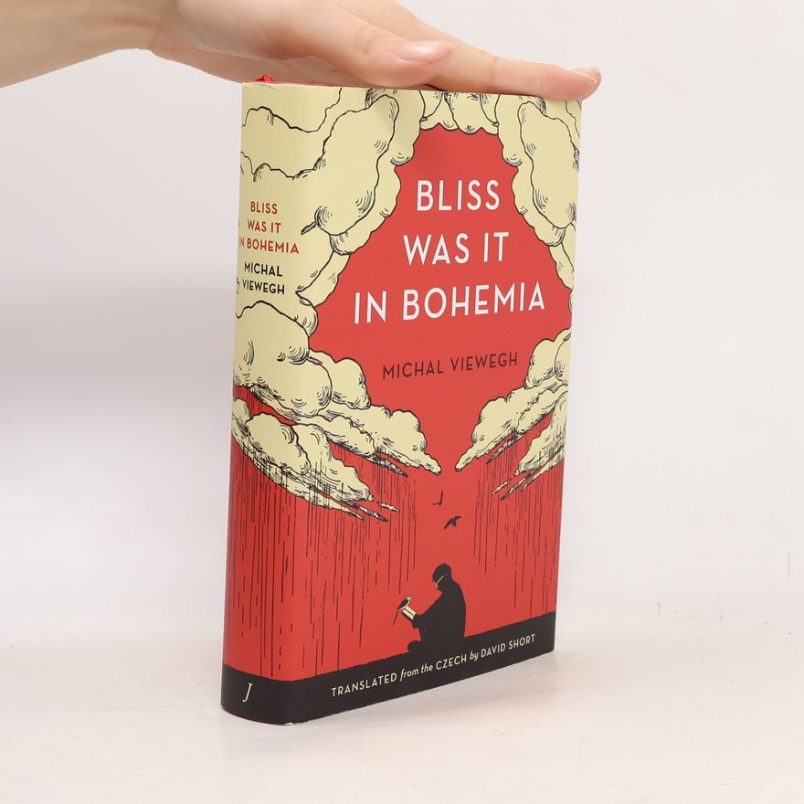 Michal Viewegh Bliss Was It In Bohemia (Báječná Léta Pod Psa Anglicky)