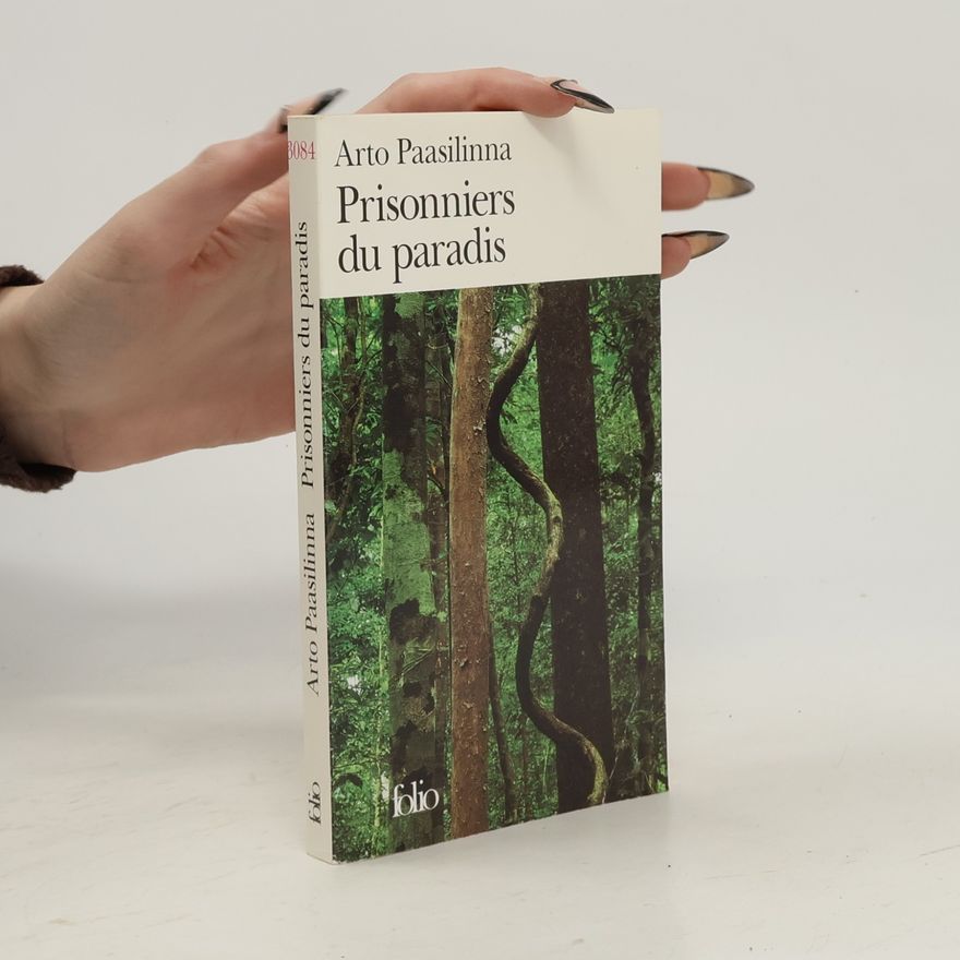 Arto Paasilinna Prisonniers du paradis