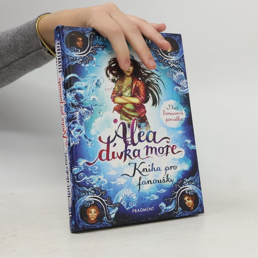 Claudia Carls Alea dívka moře: Kniha pro fanoušky