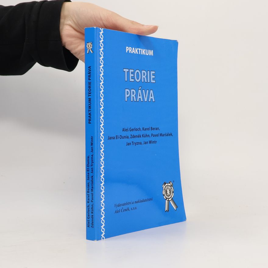 Aleš Gerloch Praktikum teorie práva