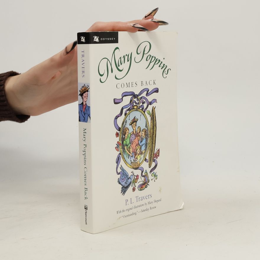 P. L. Travers Mary Poppins Comes Back