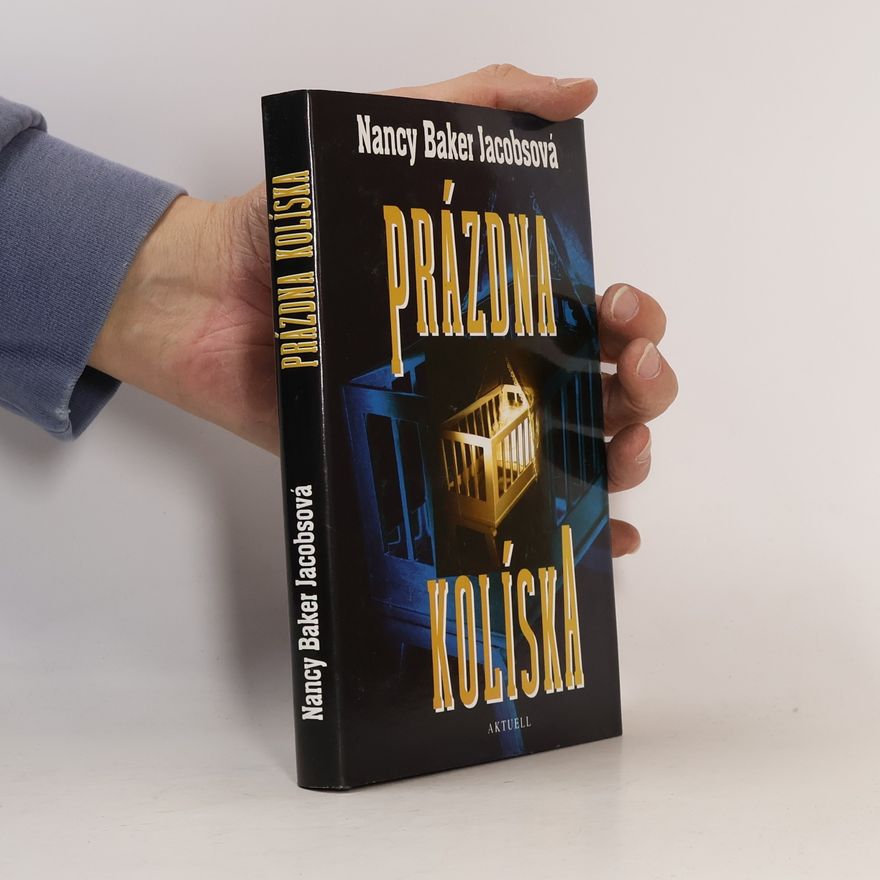 Nancy Baker Jacobs Prázdna kolíska