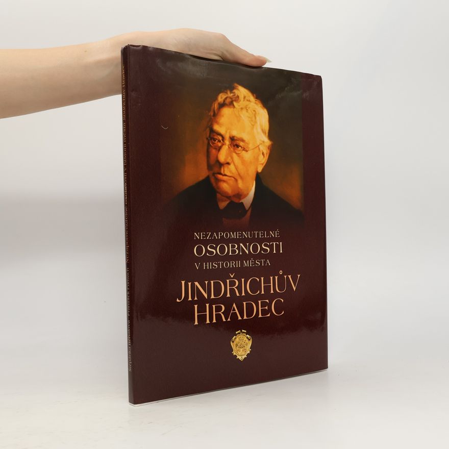 Štěpánka Běhalová Nezapomenutelné osobnosti v historii města Jindřichův Hradec