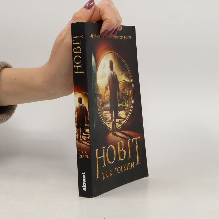J. R. R. Tolkien Hobit (alebo Cesta tam a späť)