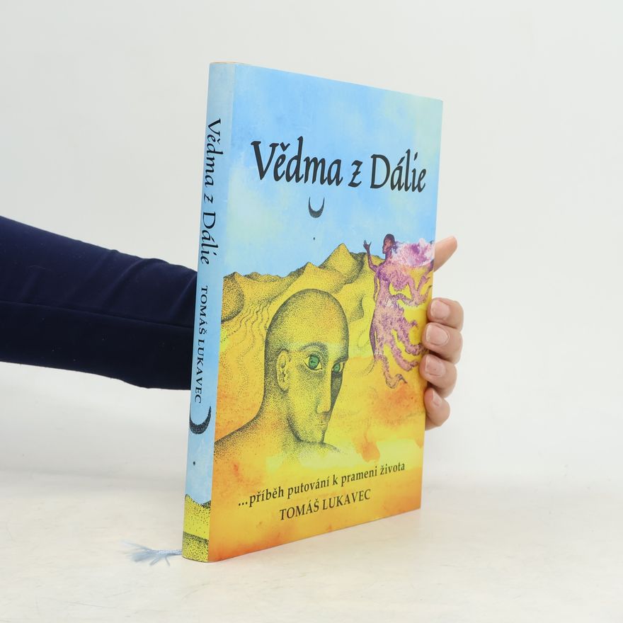 Tomas Lukavec Vědma z Dálie