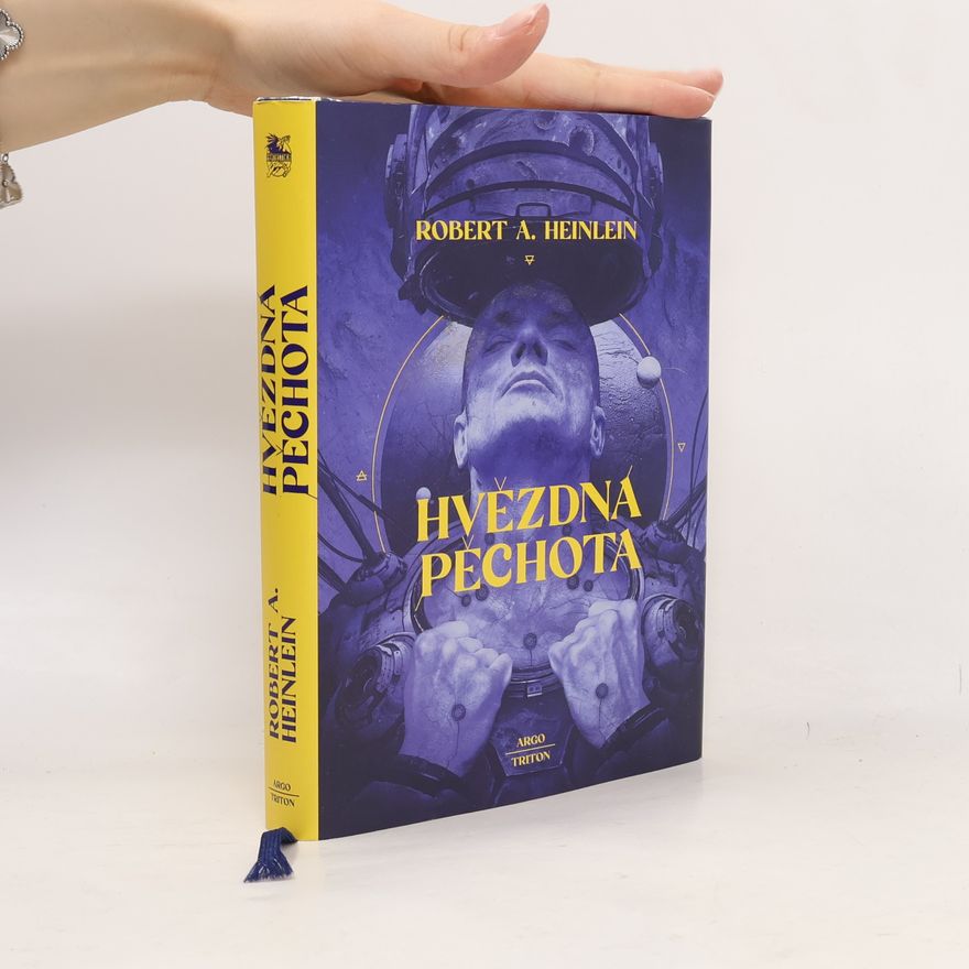 Robert A. Heinlein Hvězdná pěchota