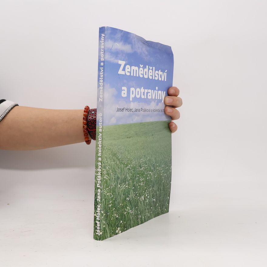 Josef Holec Zemědělství a potraviny