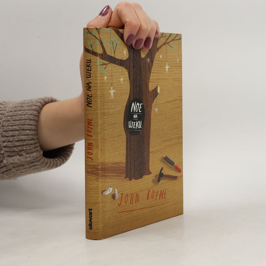 John Boyne Noe na úteku