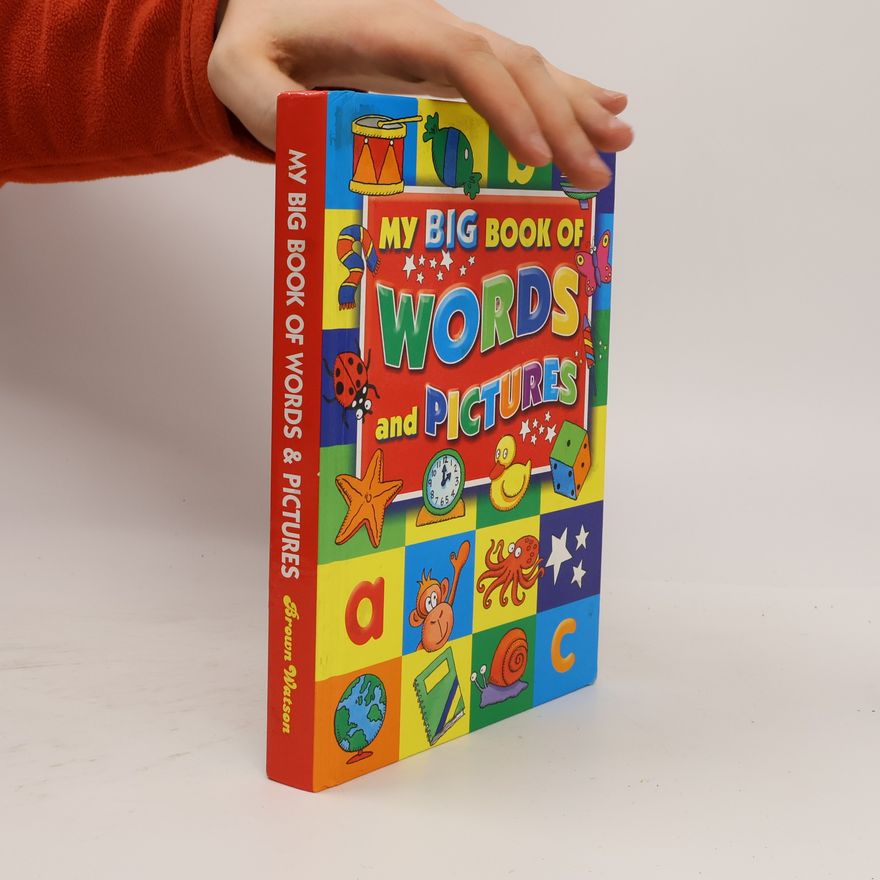 Colin Clark My Big Book of Words and Pictures