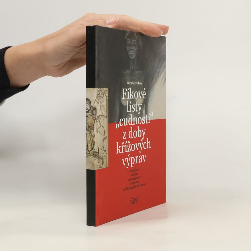 Jaroslav Malina Fíkové listy cudnosti z doby křížových výprav