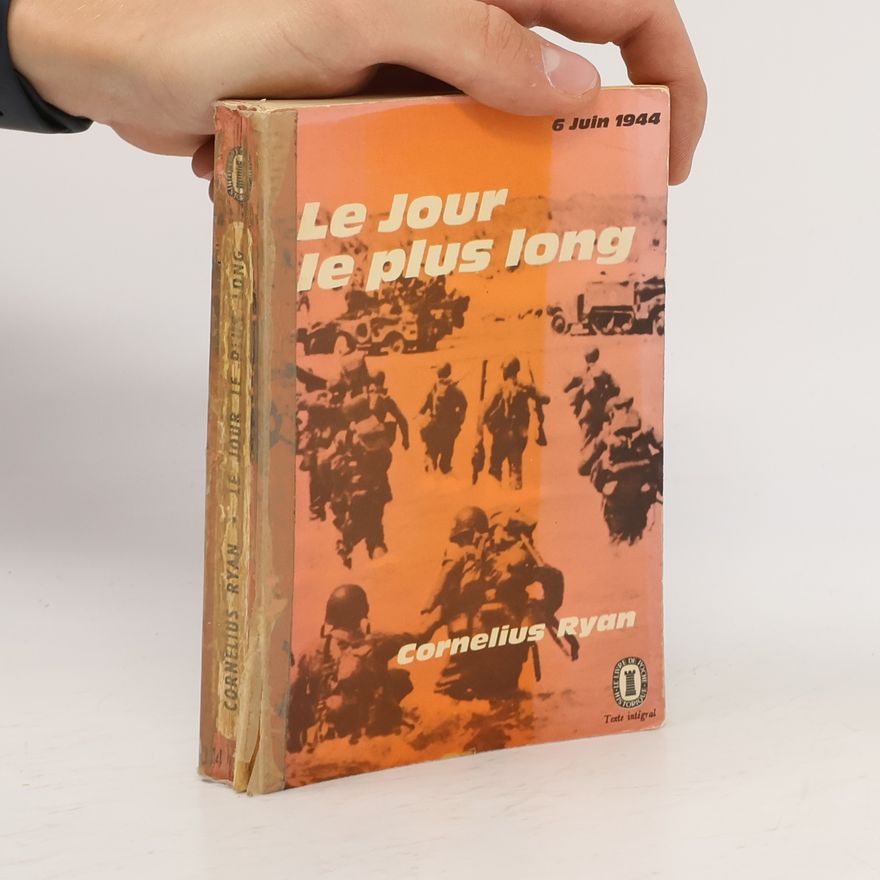 Cornelius Ryan Le Jour le plus long